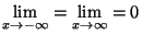 $ \displaystyle \lim_{x\to-\infty} = \lim_{x\to\infty} = 0$