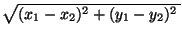 $ \sqrt{(x_1-x_2)^2+(y_1-y_2)^2\,}$