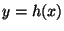 $ y=h(x)$