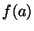 $ f(a)$