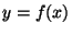 $ y=f(x)$