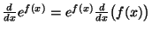 $ \frac{d}{dx}e^{f(x)}=e^{f(x)}\frac{d}{dx}\big(f(x)\big)$